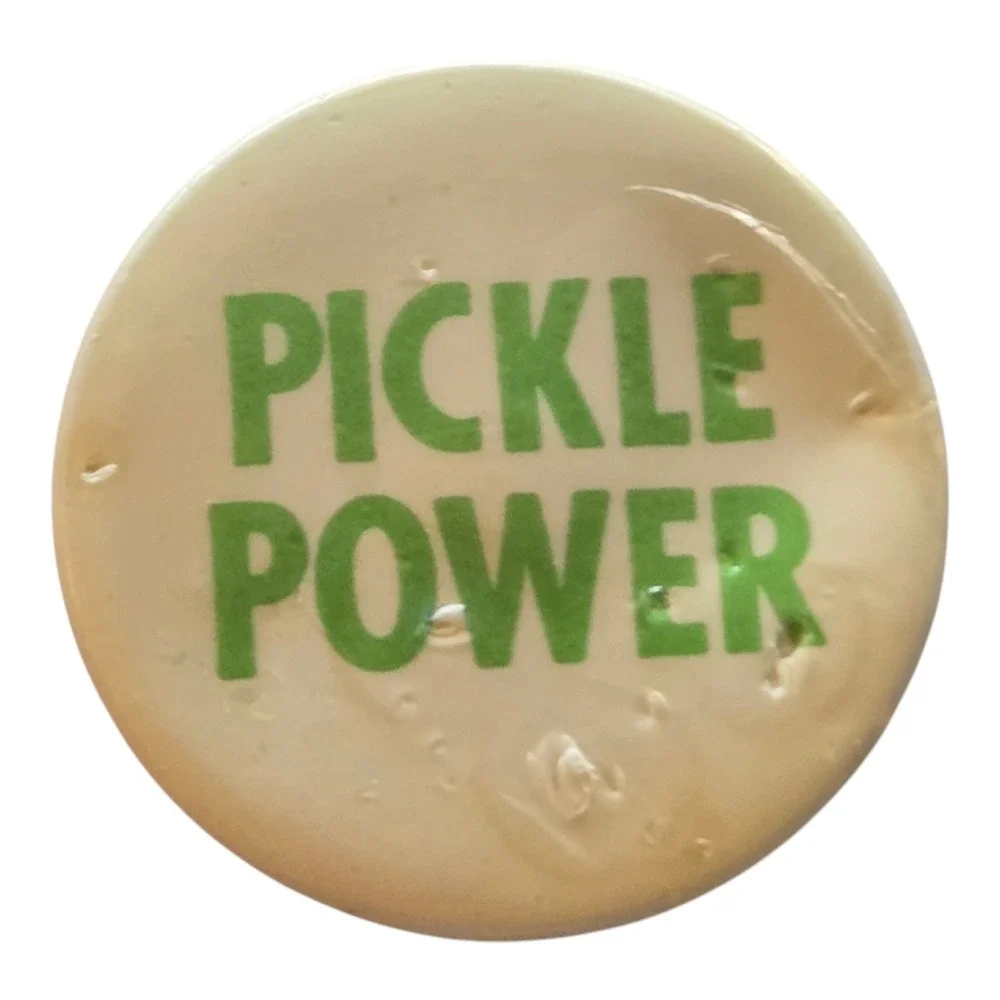 Pickle Power Pinback Button Pin Humor Novelty‎ Retro Foodie Accessory 1.5